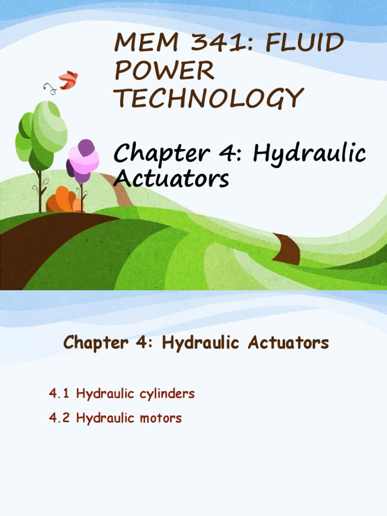 Fluid Power: Hydraulic Actuators | PDF | Actuator | Piston