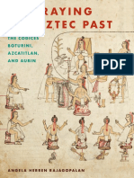 (Recovering Languages and Literacies of The Americas) Rajagopalan, Angela Herren - Portraying The Aztec Past - The Codices Boturini, Azcatitlan, and Aubin-University of Texas Press (2019)