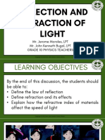 Reflection and Refraction of Light: Mr. Jerome Morales, LPT Mr. John Kenneth Bugal, LPT Grade 10 Physics Teachers