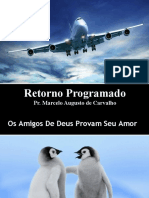 Retorno Programado: Pr. Marcelo Augusto de Carvalho