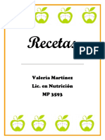 Recetas: Valeria Martínez Lic. en Nutrición MP 3593