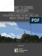 The Right To Counsel in Mississippi: Evaluation of Adult Felony Trial Level Indigent Defense Services