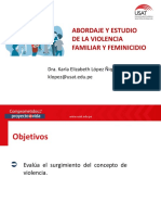 Abordaje Y Estudio de La Violencia Familiar Y Feminicidio: Dra. Karla Elizabeth López Ñiquen Klopez@usat - Edu.pe