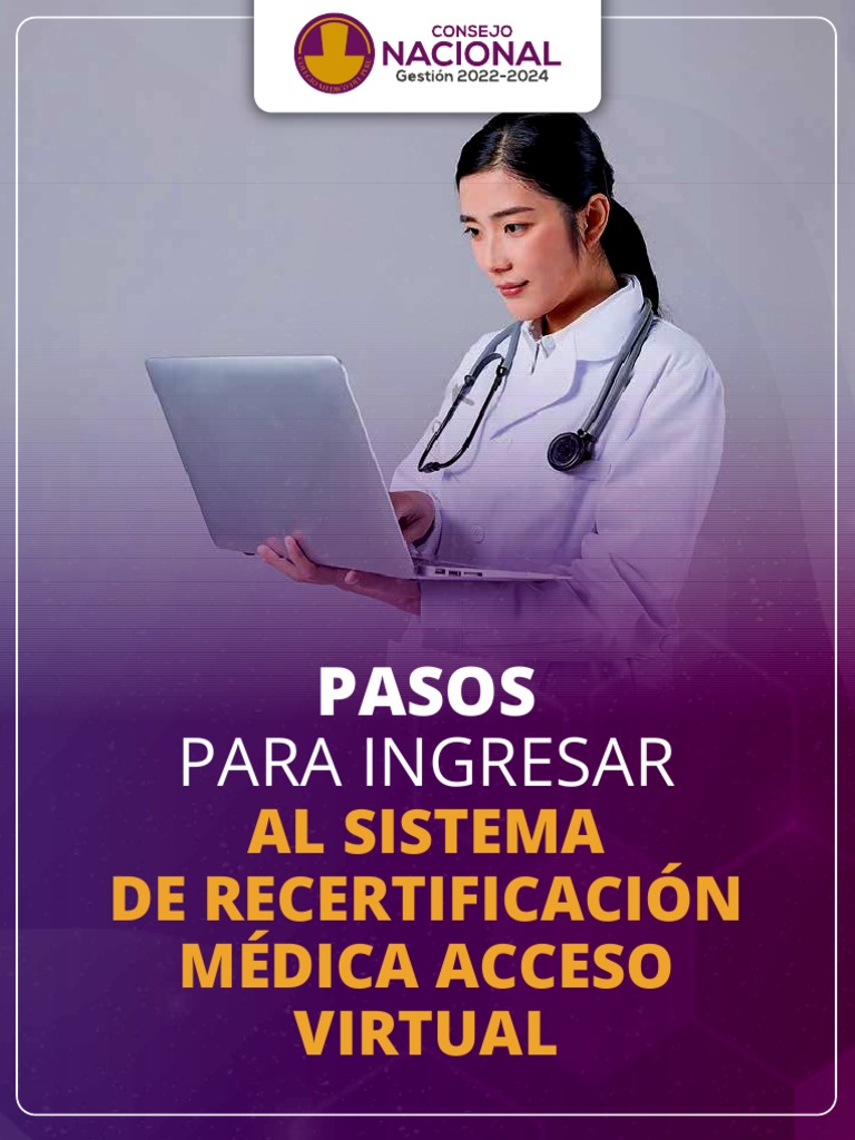 Para ingresar al sistema de recertificaci n m dica acceso virtual