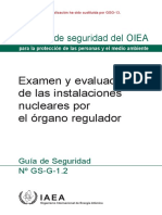 Examen y Evaluación de Las Instalaciones Nucleares Por El Órgano Regulador