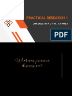 Practical Research 1: Lorenze Randy M. Gayola