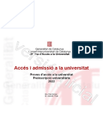 Accés I Admissió A La Universitat: Preinscripció Universitària 2022