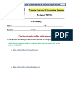 Primary Sources & Secondary Sources Assigned Topic:: Powerpoint Project - Data Collection & Research Report Format