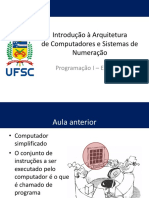 Introdução À Arquitetura de Computadores e Sistemas de Numeração