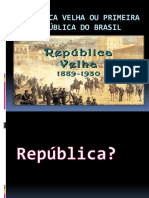 República Velha: o período entre 1889-1930 no Brasil