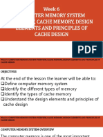 Week 6 Computer Memory System Overview, Cache Memory, Design Elements and Principles of Cache Design