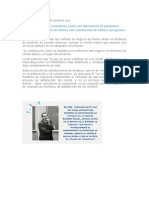 La Gestión No Debe Concebirse Como Una Fabricación de Productos, Sino Como Una Forma de Ofrecer Una Satisfacción de Valores Que Genere Clientes