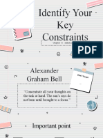 Identify Your Key Constraints to Achieve Goals