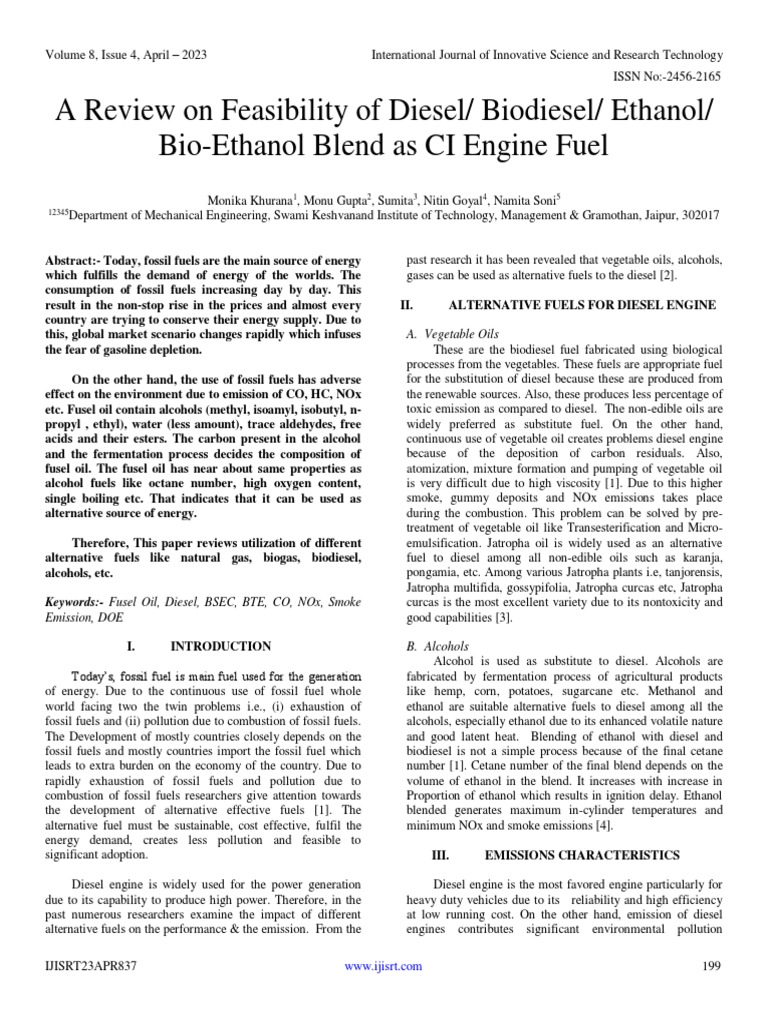 A Review On Feasibility of Diesel/ Biodiesel/ Ethanol/ BioEthanol