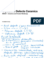 Crystalline Defects Ceramics: MM357 - Ceramics and Powder Metallurgy
