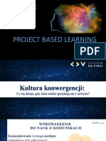 Project Based Learning: DR Elżbieta Stachowiak-Dudzik Elzbieta - Stachowiak@cdv - PL