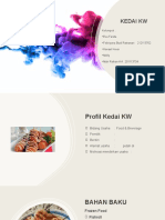 Kedai KW: Kelompok: +eva Farida +febriyana Budi Ratnasari 212113762 +hansel Kevin +melly +muh Raihan A A 201113734