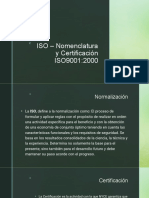 ISO - Nomenclatura y Certificación ISO9001:2000