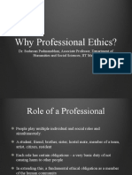 Why Professional Ethics?