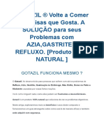 GOTAZIL ® Volte A Comer As Coisas Que Gosta. A SOLUÇÃO para Seus Problemas Com AZIA, GASTRITE e REFLUXO. (Produto 100% NATURAL)