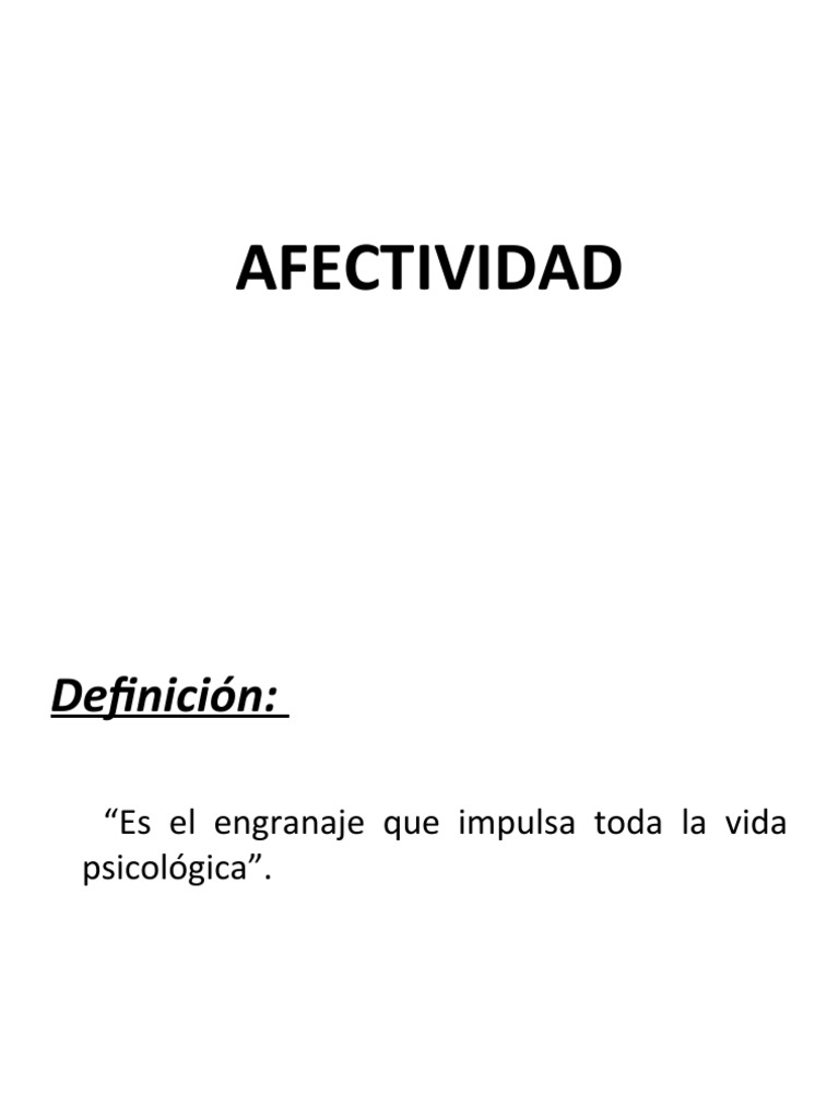 Definición y Tipos de Afectividad | PDF | Las emociones | Amor