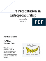 Product Presentation in Entrepreneurship: Presented By: Group 3