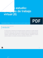 Caso de Estudio. El Equipo Virtual II