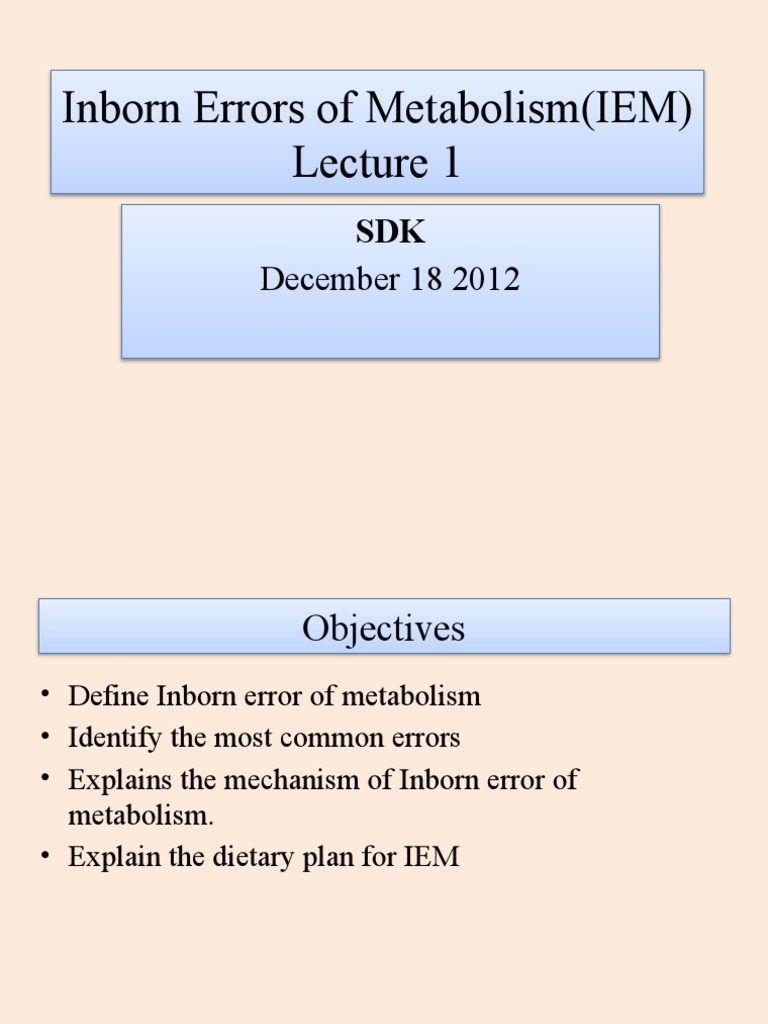 Common Inborn Errors of Metabolism | PDF | Clinical Medicine | Causes ...