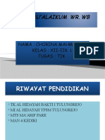 Assalamu'Alaikum WR - WB: Nama: Chorina Mahmudah Kelas: Xii-Iik. 1 Tugas: Tik