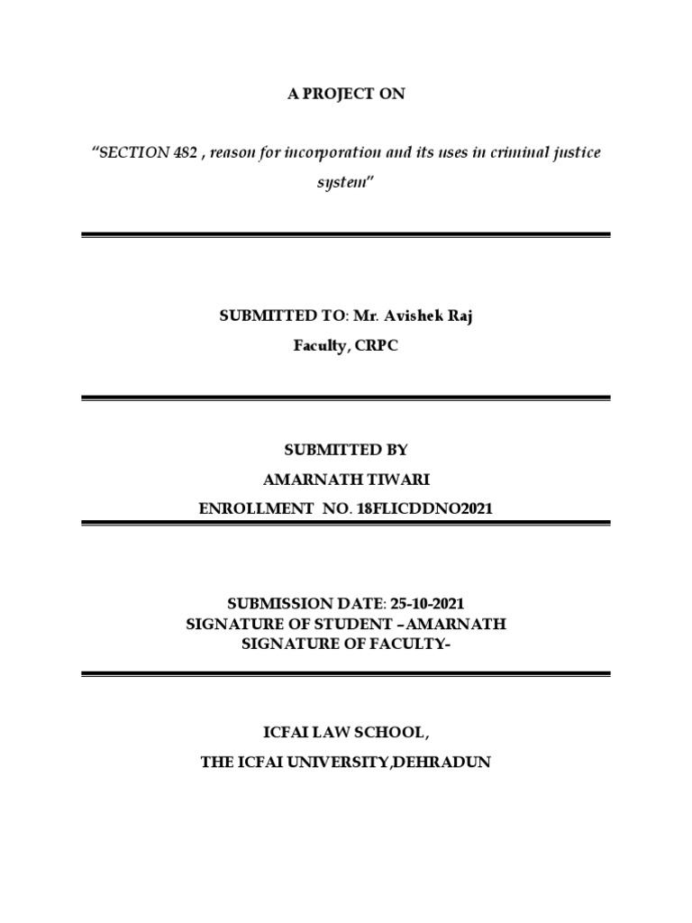 Section 482 reason for incorporation and its uses in criminal justice