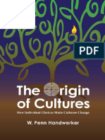 (Key Questions in Anthropology) W Penn Handwerker - The Origin of Cultures - How Individual Choices Make Cultures Change-Routledge (2009)