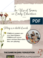 The Use of Games in Early Education.