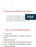 Textotvorný (Štýlotvorný) Proces