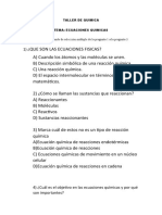 Taller de Quimica Tema: Ecuaciones Quimicas RECUERDA: Solo Responde de Selección Múltiple de La Pregunta 1 A La Pregunta 3