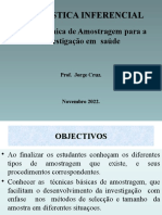 Estatistica Inferencial: Tema: Técnica de Amostragem para A Investigação em Saúde