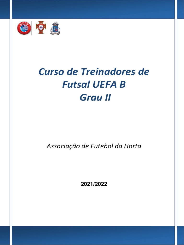 Cursos de Treinadores de Futebol e Futsal Nivel I e II