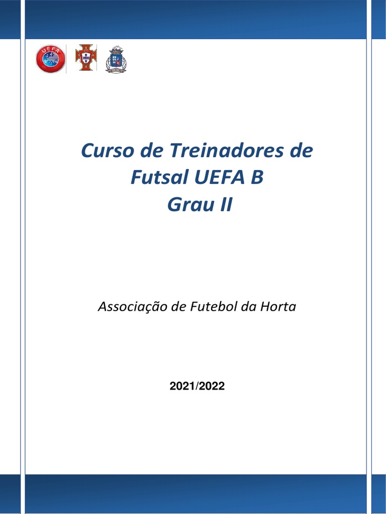 Curso de Treinador Futebol Nivel 1 - UEFA C