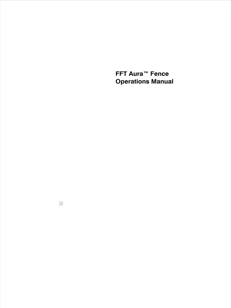 Fft Aura Fence Operations Manual V20 Pdf Optical Fiber Fiber