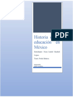 Historia de La Educación en México: Estudiante: Nora Isabel Madrid López. Tueri: Perla Muñoz