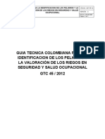 Guia Tecnica Colombiana para La Identificacion de Los Peligros Y La Valoración de Los Riegos en Seguridad Y Salud Ocupacional GTC 45 / 2012