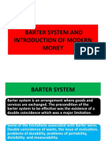 Barter System and Introduction of Modern Money