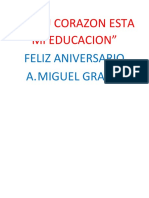 "En Tu Corazon Esta Mi Educacion": Feliz Aniversario A.Miguel Grau 787