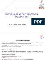 Entorno Grafico Y Sentencia de Decision: Dr. Ing. Carlos A. Moreno Paredes