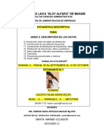 Universidad Laica "Eloy Alfaro" de Manabí: Estadística Descriptiva Tema: Unida 2: Descripción de Los Datos