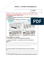 Trabajo Práctico: "¿Cómo Se Propaga La Luz ": Nombre: Curso: Fecha