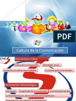 Cultura de La Comunicacion