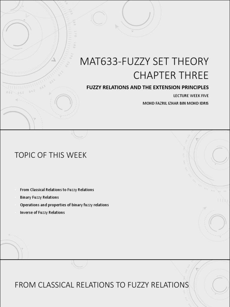 VNew MAT633-LECTURE 5th WEEK (C3-Fuzzy Relations and The Extension ...