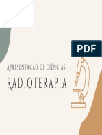 Apresentação de Ciências: Radioterapia