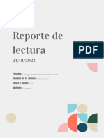 Reporte de Lectura: Escuela: Nombre de La Alumna: Grado y Grupo: Materia