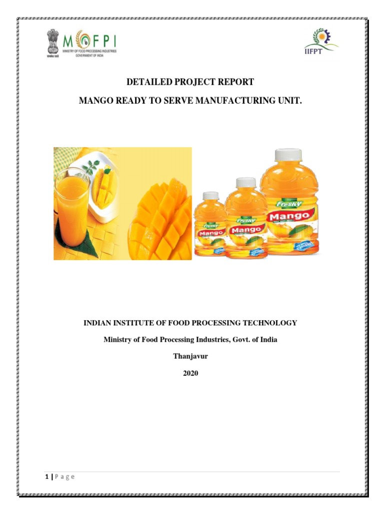 Analysis of a Proposed Mango ReadytoServe Processing Plant Assessing Technical Feasibility